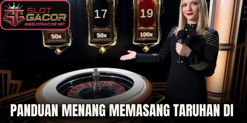 Panduan Menang Memasang Taruhan di Lightning Roulette 