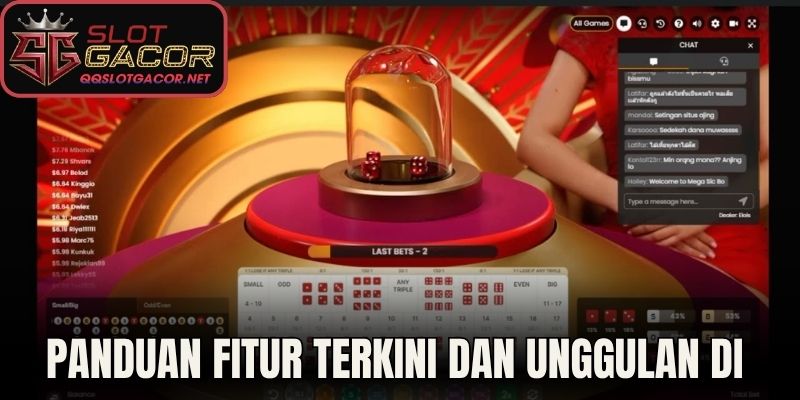 Panduan Fitur Terkini dan Unggulan di Sic Bo Live Studio 